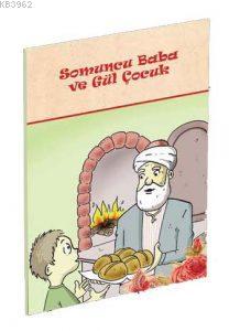 Somuncu Baba ve Gül Çocuk