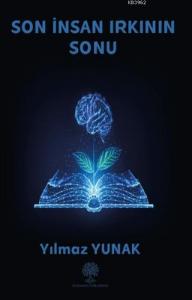 Son İnsan Irkının Sonu