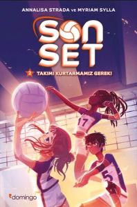 Son Set 2 – Takımı Kurtarmamız Gerek! - Şampiyon Voleybolcu