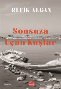 Sonsuza Uçan Kuşlar