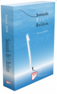 Sonsuzda Bir 'i Buldum