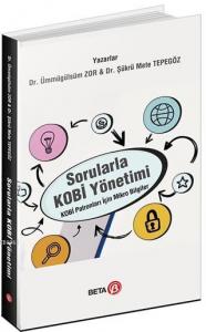 Sorularla Kobi Yönetimi; Kobi Patronları İçin Mikro Bilgiler