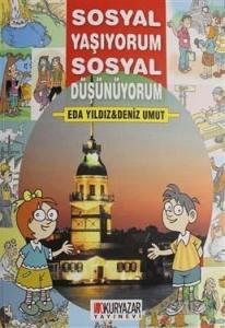 Sosyal Yaşıyorum Sosyal Düşünüyorum