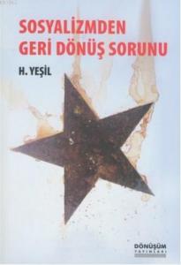 Sosyalizmden Geri Dönüş Sorunu