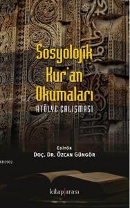 Sosyolojik Kur-an Okumaları