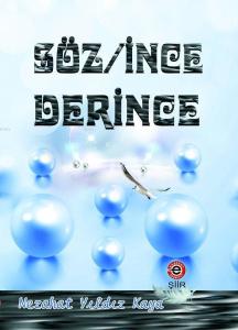 Söz İnce/Derince