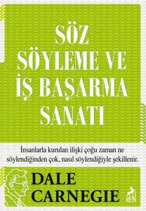 Söz Söyleme ve İş Başarma Sanatı