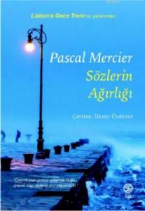 Sözlerin Ağırlığı