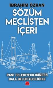 Sözüm Meclisten İçeri