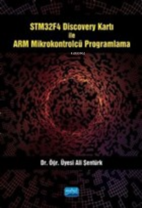 STM32F4 Discovery Kartı ile ARM Mikrokontrolcü Programlama