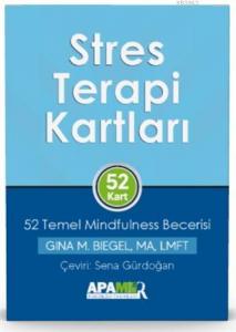 Stres Terapi Kartları – 52 Temel Mindfulness Becerisi