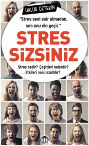 Stressizsiniz