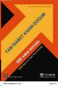 Tam İsabet Kadın Doğum - 500 Vaka Sorusu