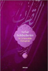 Tefsir Sohbetlerim 2