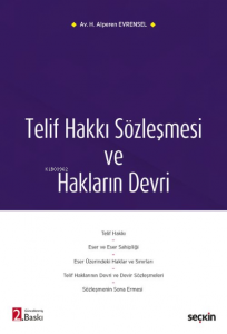 Telif Hakkı Sözleşmesi ve Hakların Devri