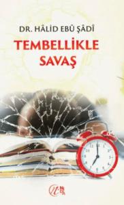 Tembellikle Savaş