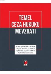 Temel Ceza Hukuku Mevzuatı