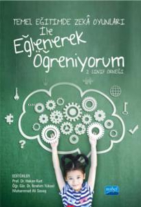 Temel Eğitimde Zekâ Oyunları İle Eğlenerek Öğreniyorum - 2. Sınıf Örneği -