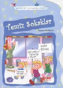 Temiz Sokaklar / Çevreciler İş Başında -7