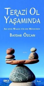 Terazi Ol Yaşamında