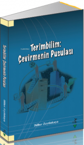 Terimbilim: Çevirmenin Pusulası