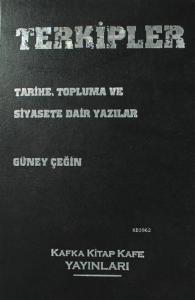 Terkipler; Tarihe, Topluma ve Siyasete Dair Yazılar
