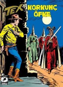 Tex Klasik Seri 41; Korkunç Öfke - Batıdan Gelen Adam