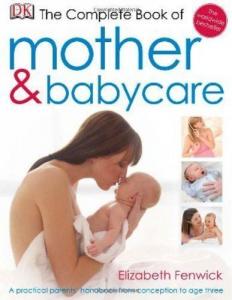 The Complete Book of Mother and Babycare (Ciltli)