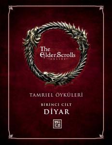 The Elder Scrolls: Tamriel Öyküleri 1 - Diyar