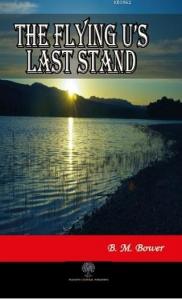 The Flying U's Last Stand