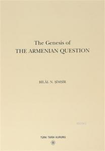 The Genesis of The Armenian Question