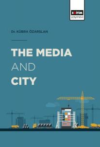 The Media and City