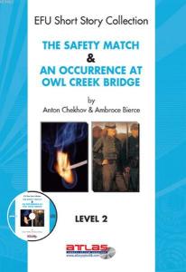 The Safety Match An Occurence At Owl Creek Bridge Level 2