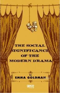 The Social Significance Of The Modern Drama