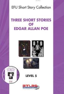 Three Short Stories of Edgar Allan Poe - Level 5