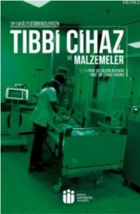 Tıbbi Cihaz ve Malzemeler