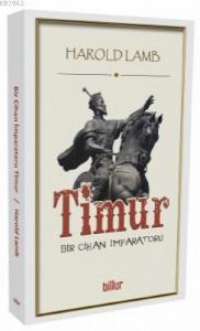 Timur; Bir Cihan İmparatoru