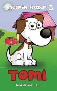 Tomi - Çocuk Öyküleri 1