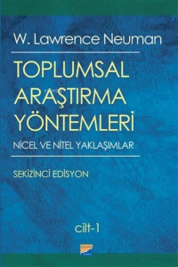 Toplumsal Araştırma Yöntemleri (2 Cilt Takım) ;Nicel ve Nitel Yaklaşımlar