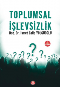 Toplumsal İşlevsizlik