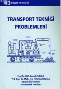 Transport Tekniği Problemleri