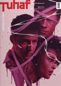 Tuhaf Dergi Sayı: 16 Temmuz 2018