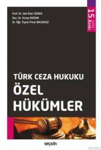 Türk Ceza Hukuku Özel Hükümler