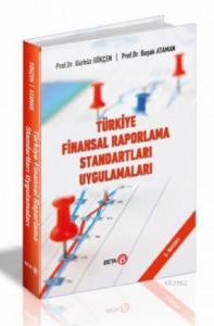 Türkiye Finansal Raporlama Standartları Uygulamaları