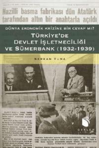 Türkiye'de Devlet İşletmeciliği  ve Sümerbank