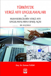 Türkiyede Vergi Affı Uygulamaları Osman Tuğay