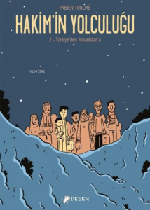 Türkiye'den Yunanistan'a - Hakim'in Yolculuğu 2