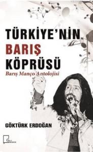 Türkiye'nin Barış Köprüsü
