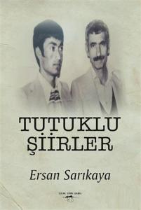 Tutuklu Şiirler
