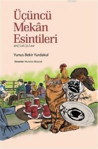 Üçüncü Mekan Esintileri